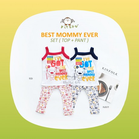Piteku - Best Mommy Ever Set (Top+Pant)